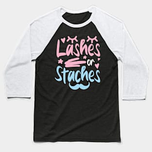 Lashes or Staches Baseball T-Shirt